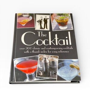 The Cocktail Hardcover Book 200 Recipes Mixology Bar Guide